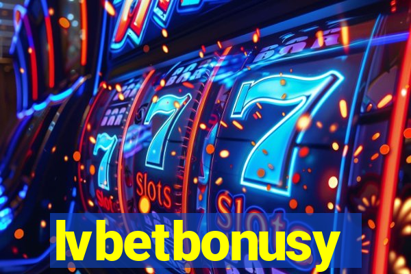 lvbetbonusy