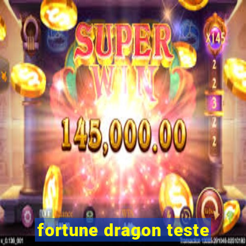 fortune dragon teste