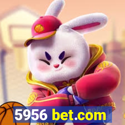 5956 bet.com