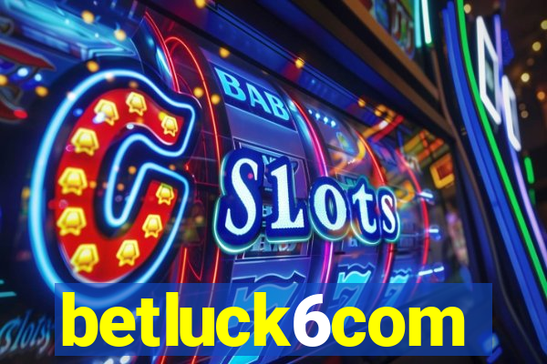 betluck6com