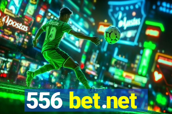 556 bet.net