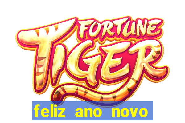 feliz ano novo amor frases curtas