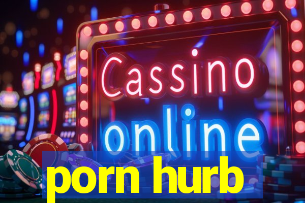 porn hurb