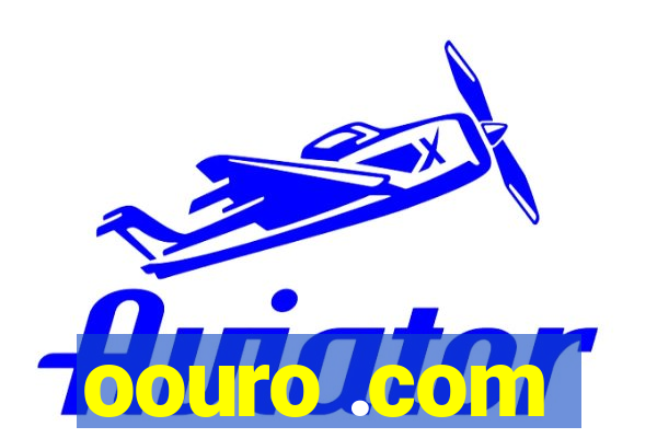 oouro .com