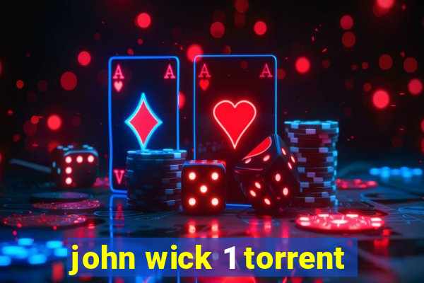 john wick 1 torrent