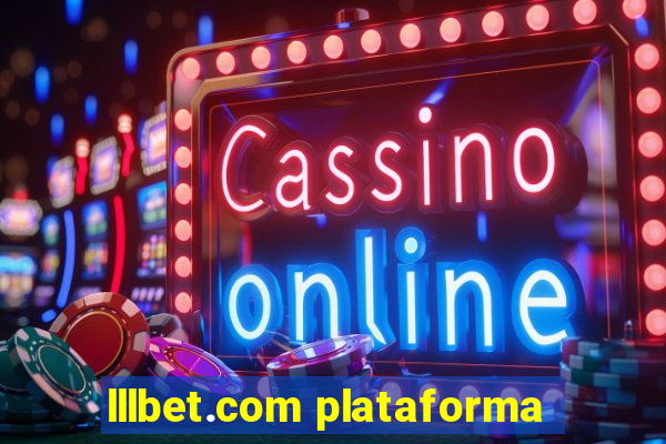 lllbet.com plataforma