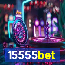 15555bet