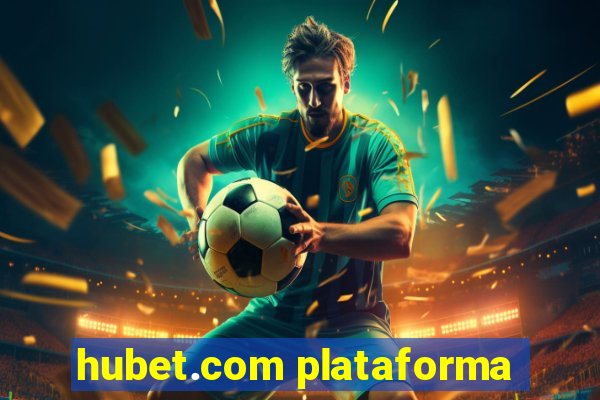 hubet.com plataforma