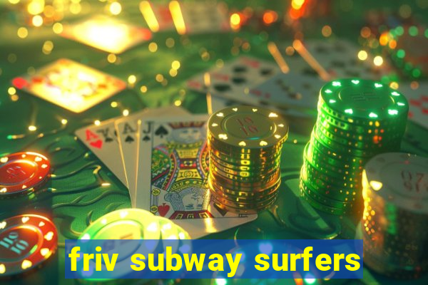 friv subway surfers