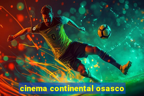 cinema continental osasco