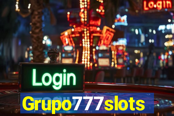 Grupo777slots