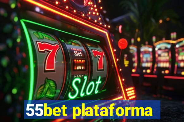 55bet plataforma