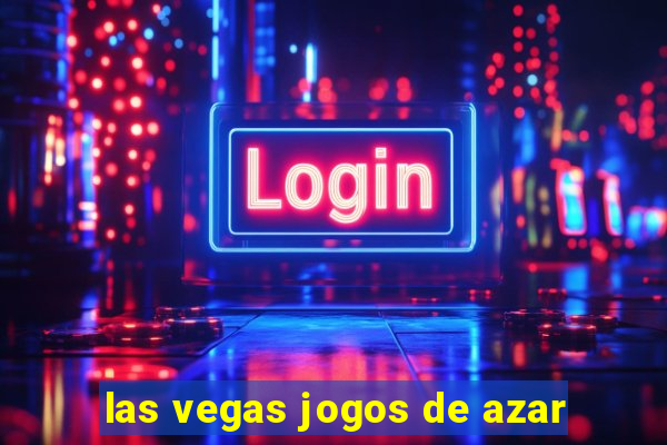 las vegas jogos de azar