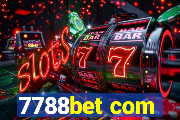 7788bet com