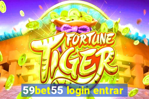 59bet55 login entrar