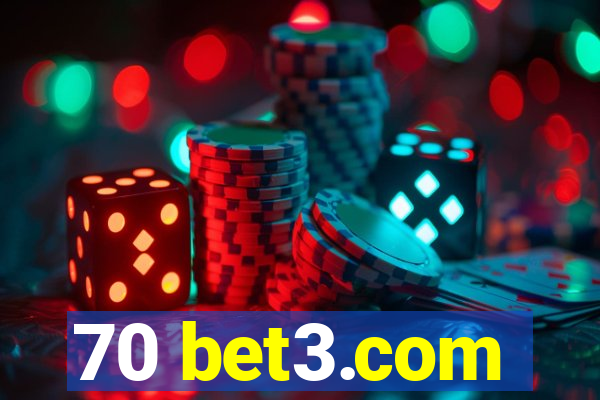 70 bet3.com