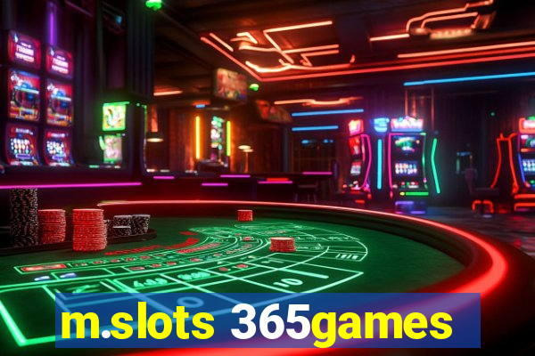 m.slots 365games