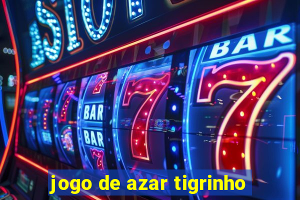 jogo de azar tigrinho