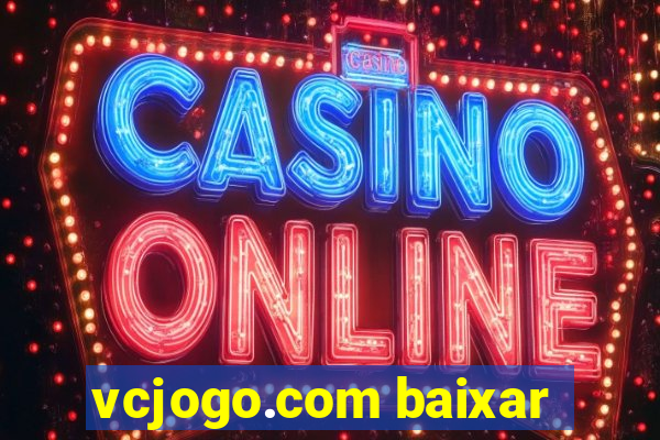 vcjogo.com baixar