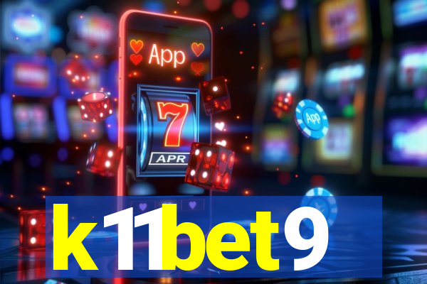 k11bet9