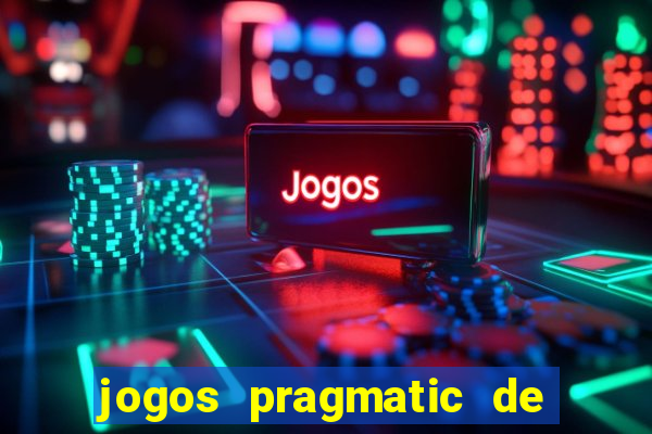 jogos pragmatic de 10 centavos