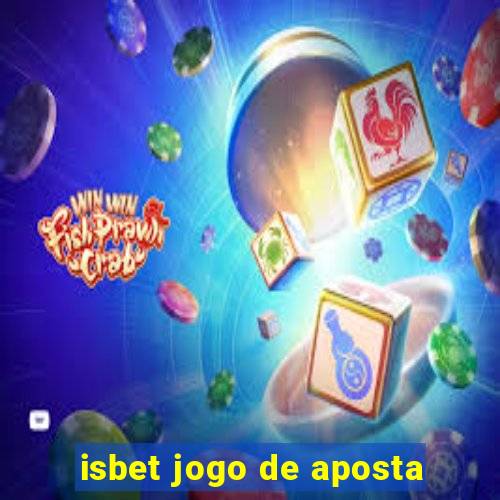 isbet jogo de aposta