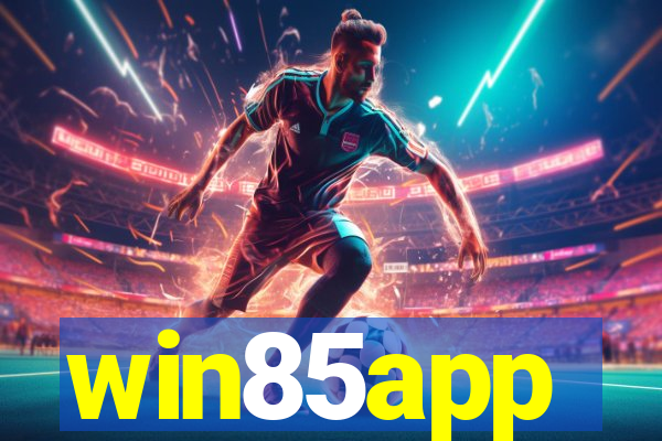 win85app