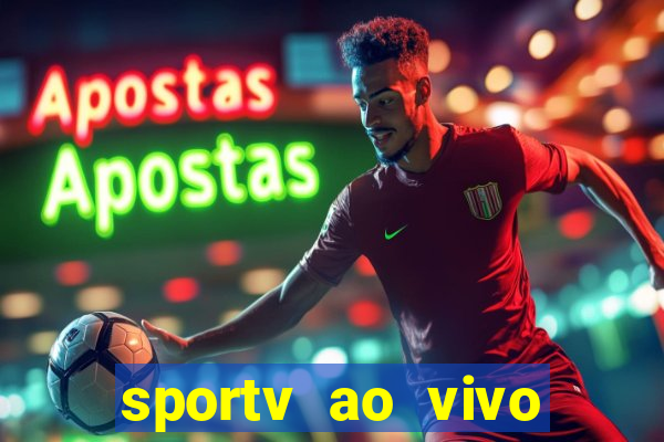 sportv ao vivo online multi