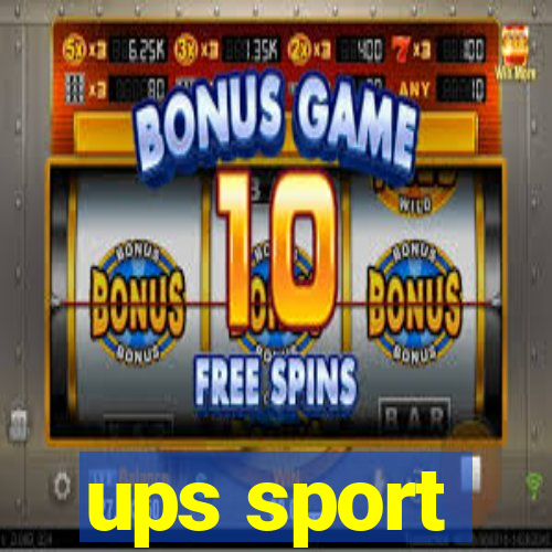 ups sport