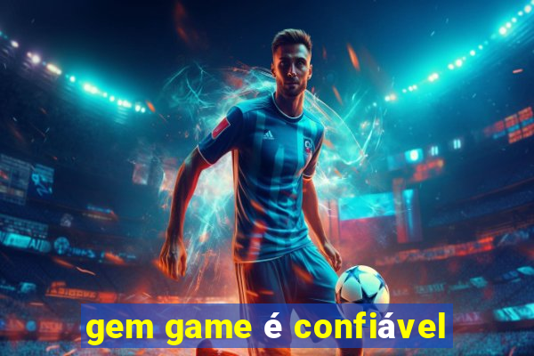 gem game é confiável