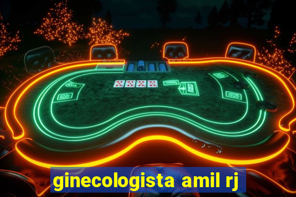 ginecologista amil rj