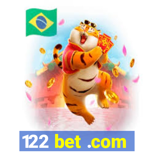 122 bet .com