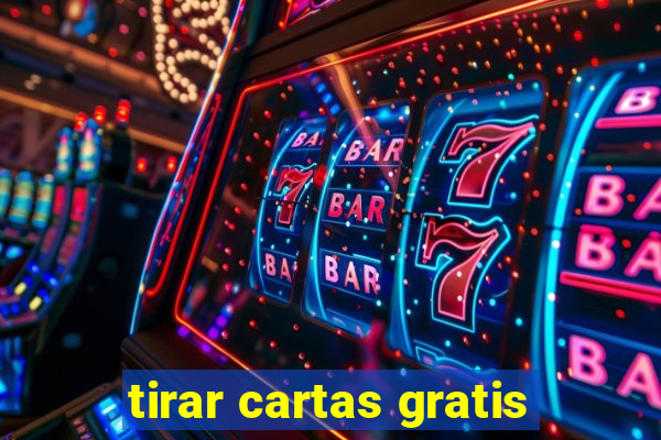 tirar cartas gratis