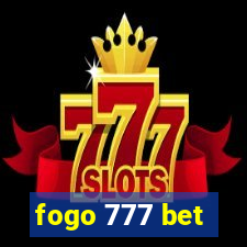 fogo 777 bet