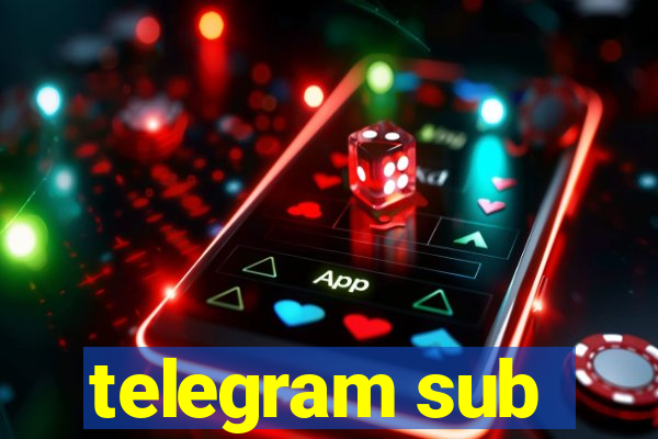 telegram sub