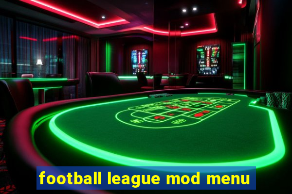 football league mod menu