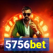 5756bet