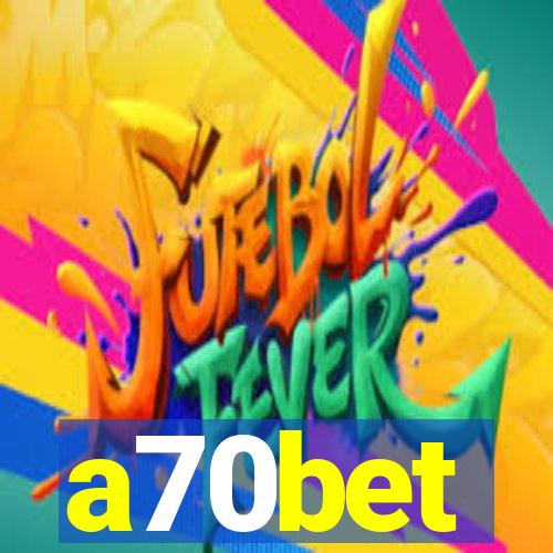 a70bet