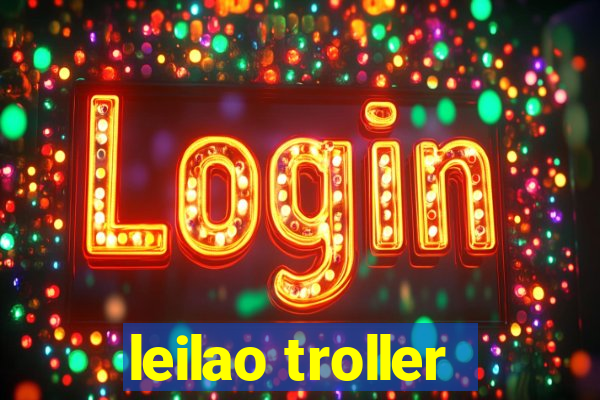 leilao troller