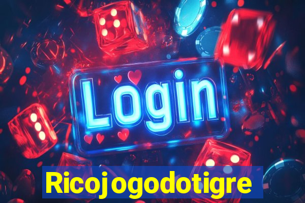 Ricojogodotigre