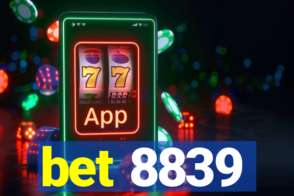 bet 8839