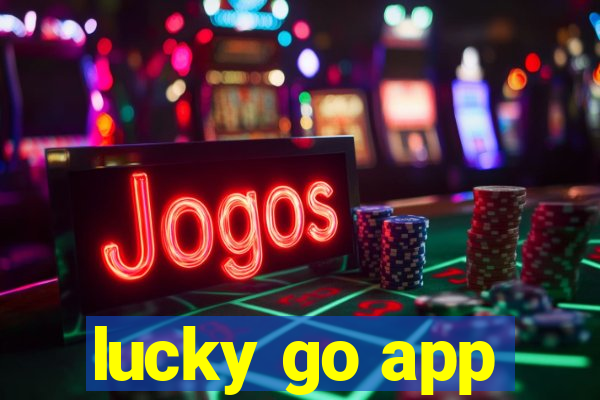 lucky go app