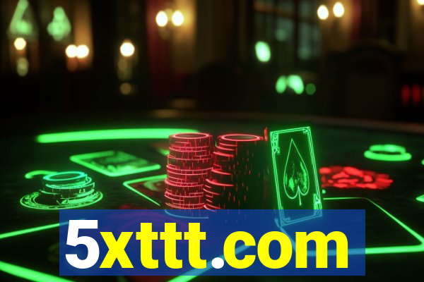 5xttt.com