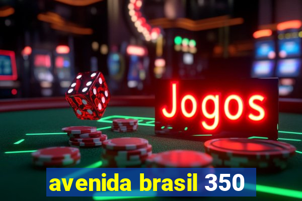 avenida brasil 350