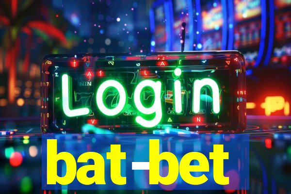 bat-bet