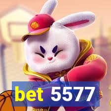 bet 5577