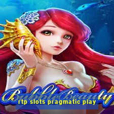 rtp slots pragmatic play