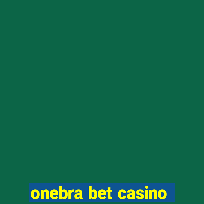 onebra bet casino