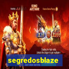 segredosblaze