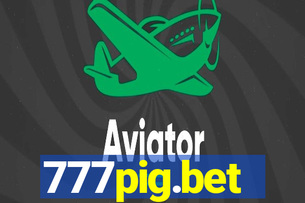 777pig.bet